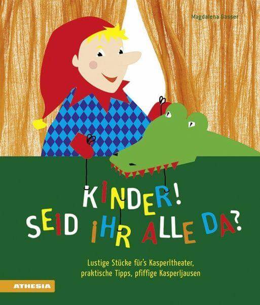 Kinder! Seid ihr alle da? Athesia Verlag