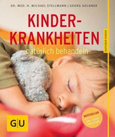 Kinderkrankheiten natürlich behandeln Gräfe & Unzer