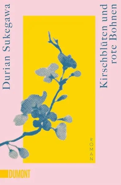 Kirschblüten und rote Bohnen - Taschenbuchausgabe - 9783832164126 Dumont Verlag
