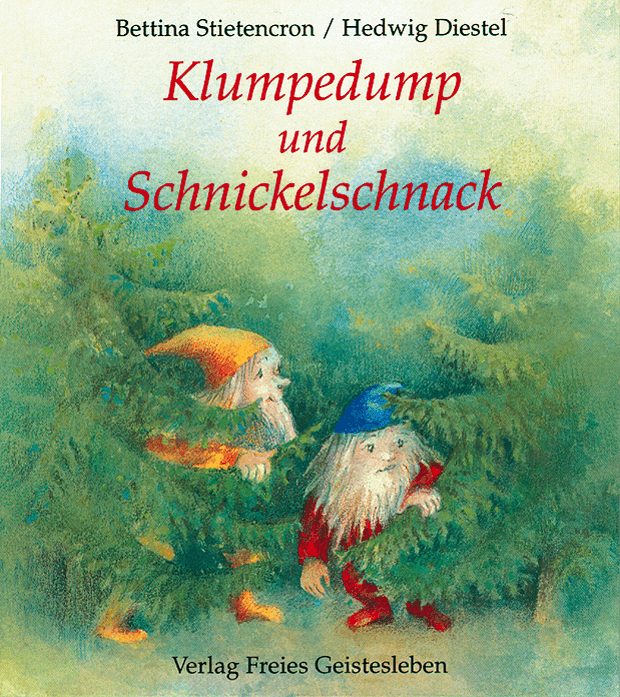 Klumpedump und Schnickelschnack Verlag Freies Geistesleben