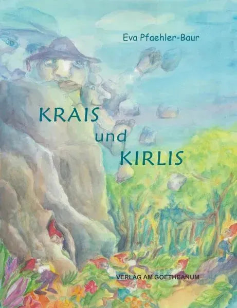 Krais und Kirlis - 9783723517970 Verlag am Goetheanum