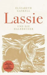 Lassie und die Halbbrüder - 9783150114827 Reclam Verlag