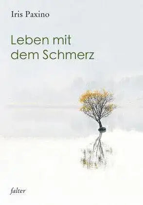 Leben mit dem Schmerz Verlag Freies Geistesleben