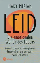 Leid - Die emotionalen Wellen des Lebens Koesel Verlag
