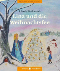 Lina und die Weihnachtsfee Edition Funkelstern