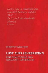 Lust aufs Lehrersein?! - 9783723513897 Verlag am Goetheanum