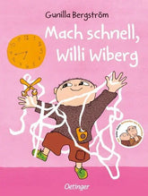 Mach schnell, Willi Wiberg - 9783751207065 Oetinger Verlag