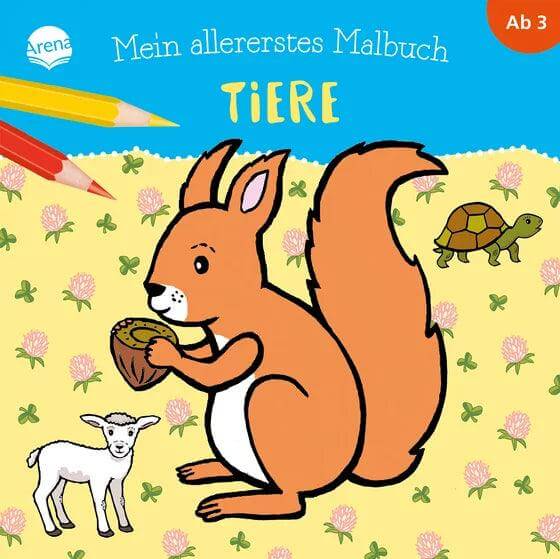 Mein allererstes Malbuch - Tiere Arena Verlag