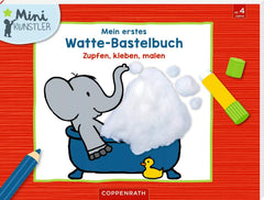 Mein erstes Watte-Bastelbuch - Zupfen, kleben, malen Coppenrath Verlag