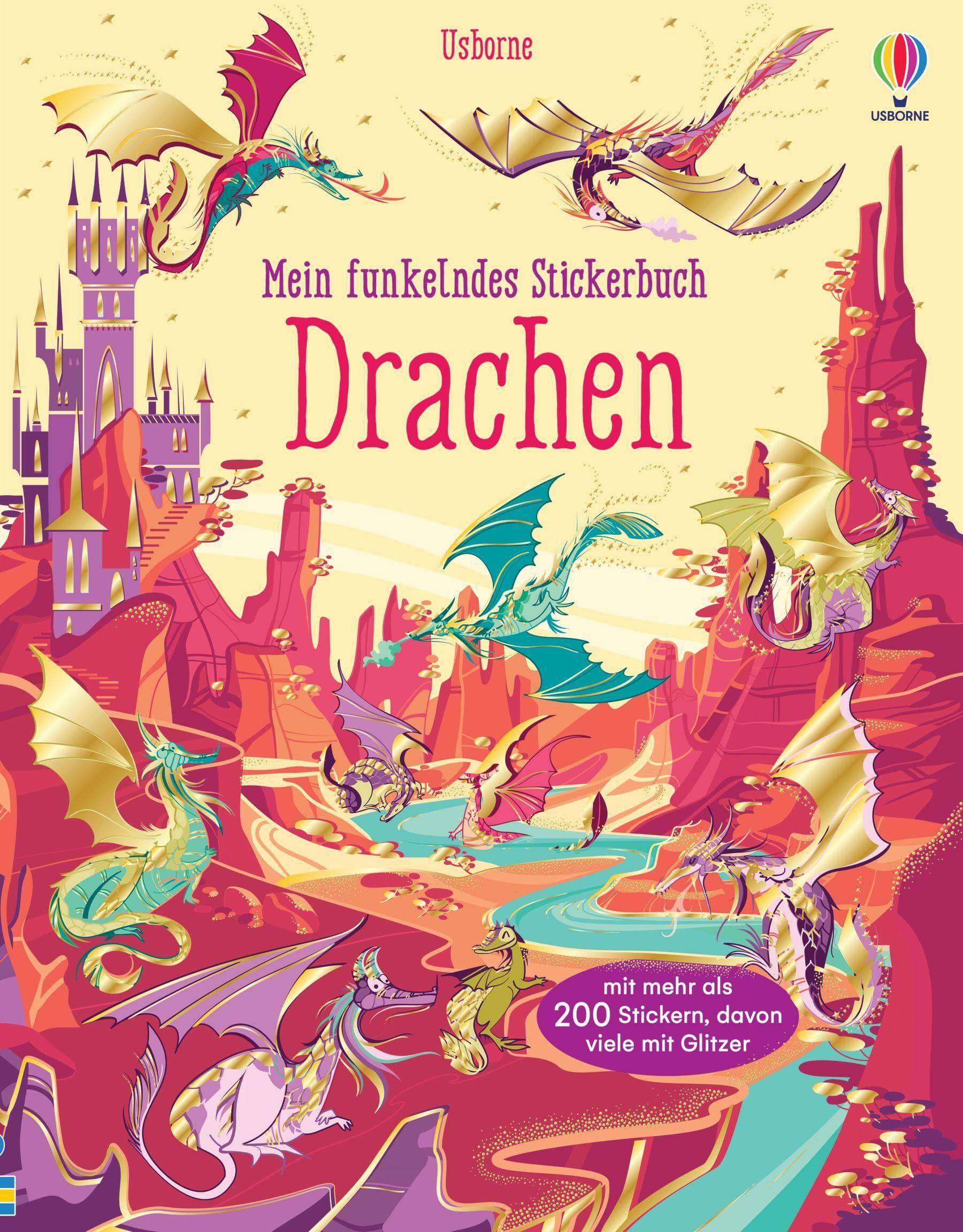 Mein funkelndes Stickerbuch - Drachen - über 200 Sticker, davon viele mit Glitzer Usborne Verlag