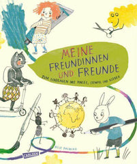 Meine Freundinnen und Freunde - zum Eintragen mit Pinsel, Stempel, Kleber Carlsen Verlag