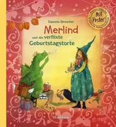 Merlind und die verflixte Geburtstagstorte Urachhaus