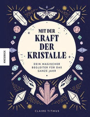 Mit der Kraft der Kristalle Knesebeck Verlag