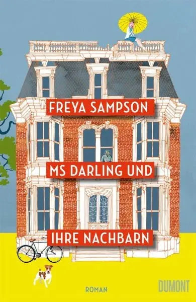Ms Darling und ihre Nachbarn - 9783832168513 Dumont Verlag