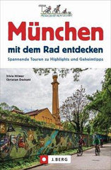München mit dem Rad entdecken - www. kunstundspiel .de 9783862467839