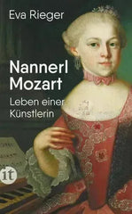 Nannerl Mozart - Das Leben einer Künstlerin - 9783458683919 Insel Verlag