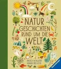 Naturgeschichten rund um die Welt Ravensburger Verlag