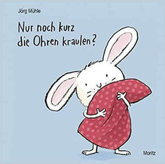 Nur noch kurz die Ohren kraulen? Moritz Verlag