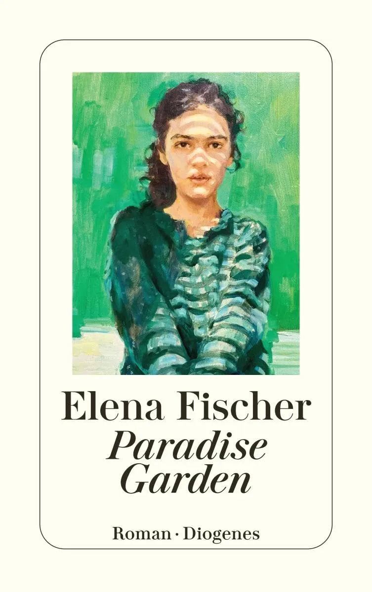 Paradise Garden - Taschenbuchausgabe - 9783257247756 Diogenes Verlag