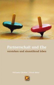 Partnerschaft und Ehe Gesundheitspflege initiativ