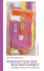 Perspektiven der Biografiearbeit - 9783825154127 Urachhaus Verlag