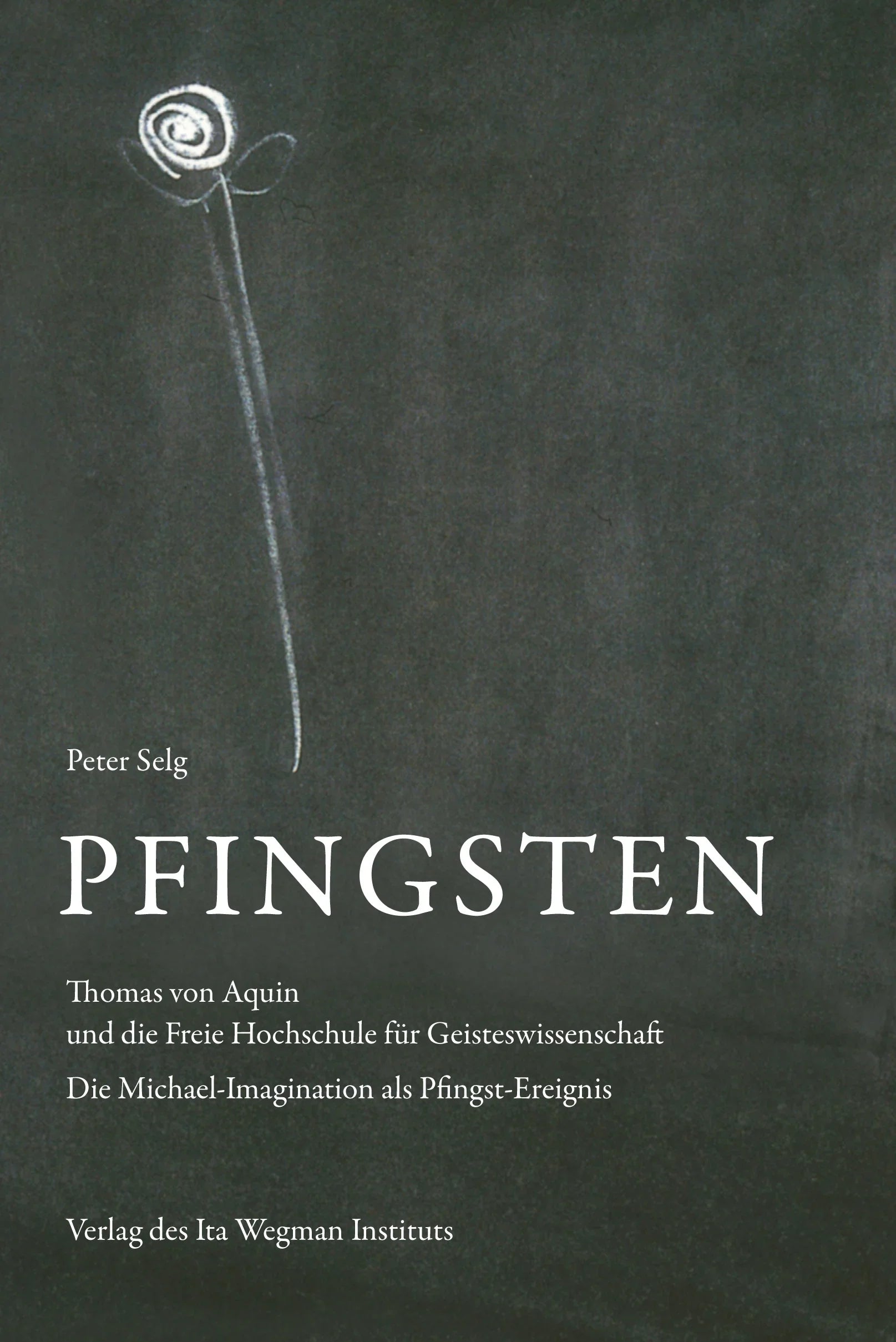 Pfingsten - 9783906947990 Ita Wegman Verlag