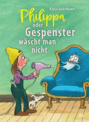 Philippa oder Gespenster wäscht man nicht - 9783423765848 DTV