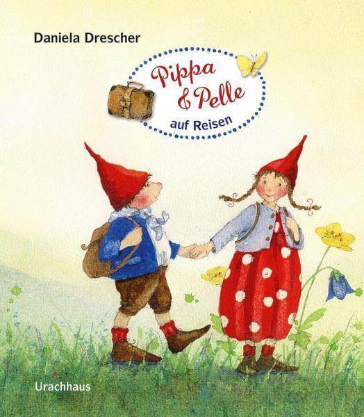 Pippa und Pelle auf Reisen Urachhaus Verlag