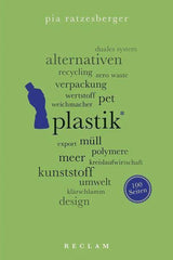 Plastik. 100 Seiten Reclam Verlag