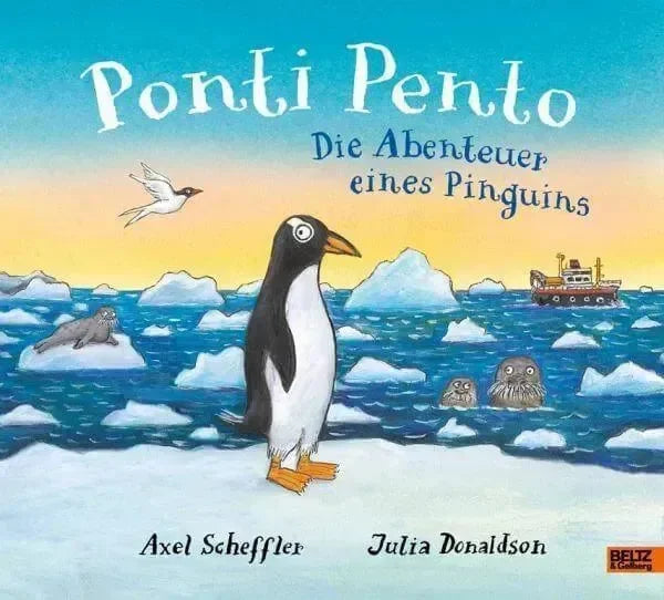 Ponti Pento - Die Abenteuer eines Pinguins Beltz und Gelberg Verlag