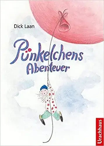 Pünkelchens Abenteuer Urachhaus Verlag