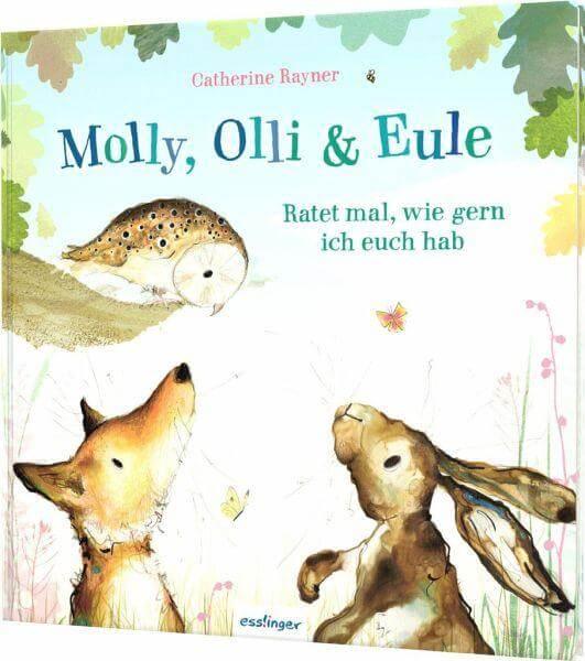 Ratet mal, wie gern ich euch hab / Molly, Olli & Eule Bd.2 Esslinger Verlag