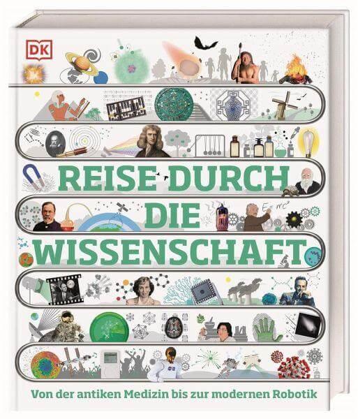 Reise durch die Wissenschaft Dorling Kindersley Verlag