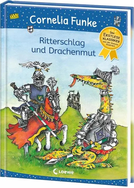 Ritterschlag und Drachenmut - 9783743219649 Loewe Verlag