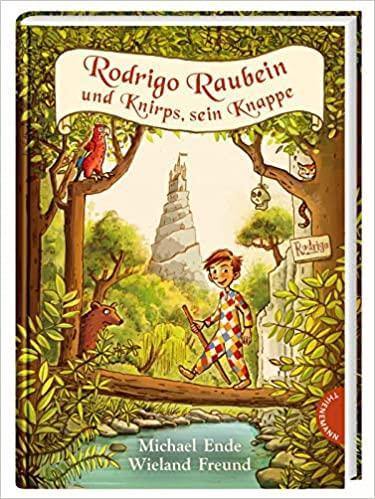 Rodrigo Raubein und Knirps, sein Knappe Thienemann Verlag