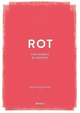 ROT (Farben der Kunst) Midas