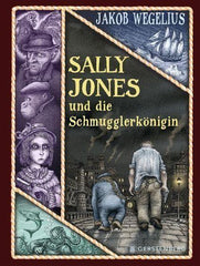 Sally Jones und die Schmugglerkönigin - www. kunstundspiel .de 9783836961202