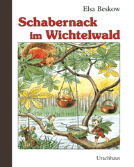 Schabernack im Wichtelwald Urachhaus Verlag