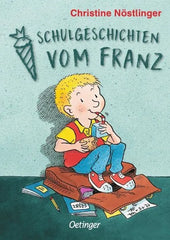 Schulgeschichten vom Franz - Miniausgabe - 9783751206709 Oetinger Verlag