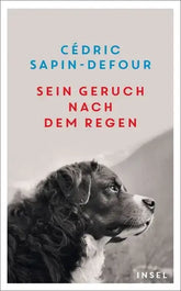 sein-geruch-nach-dem-regen-taschenbuch-cedric-sapin-defour_335ce55e-23dd-4e92-8b15-03f4aeb2d55f - kunstundspiel