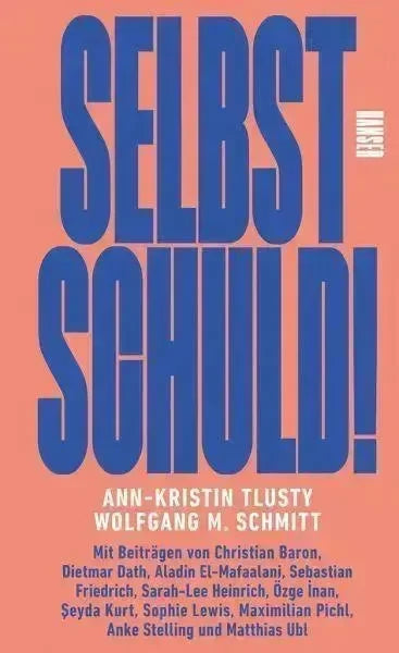 Selbst schuld! Hanser Verlag
