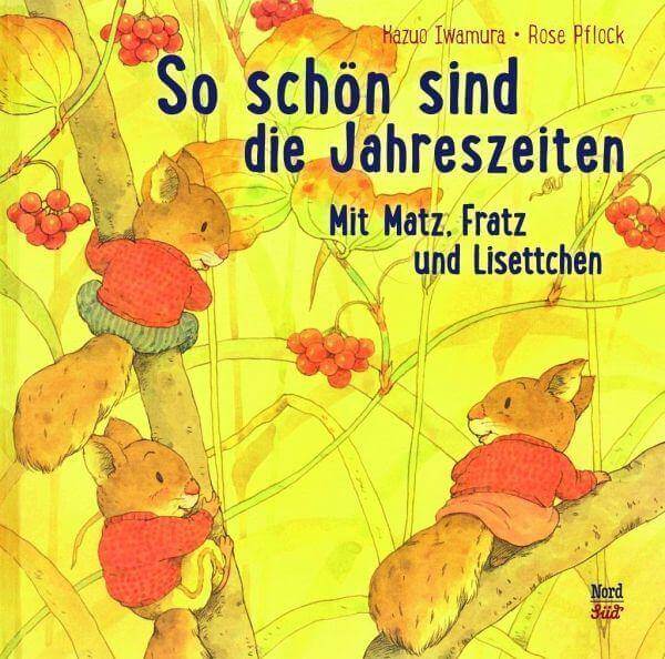 So schön sind die Jahreszeiten Nord Süd Verlag