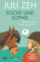 Socke und Sophie - Pferdesprache leicht gemacht DTV