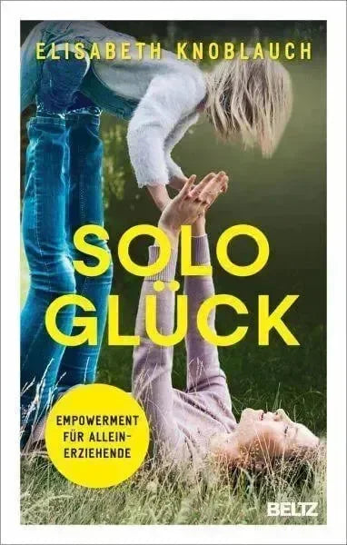 Solo Glück Beltz Verlag