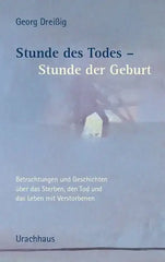 stunde-des-todes-stunde-der-geburt-taschenbuch-georg-dreissig - kunstundspiel
