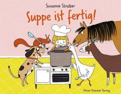 Suppe ist fertig! Peter Hammer Verlag