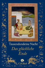 Tausendundeine Nacht - Das glückliche Ende - 9783406688263 C. H. Beck