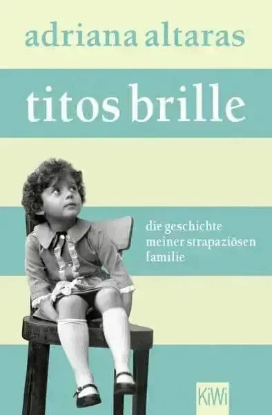 Titos Brille - Taschenbuchausgabe Verlag Kiepenheuer & Witsch