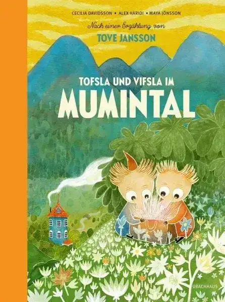 Tofsla und Vifsla im Mumintal - 9783825153984 Urachhaus