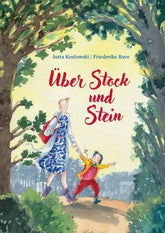 Über Stock und Stein - 9783772531743 Verlag Freies Geistesleben